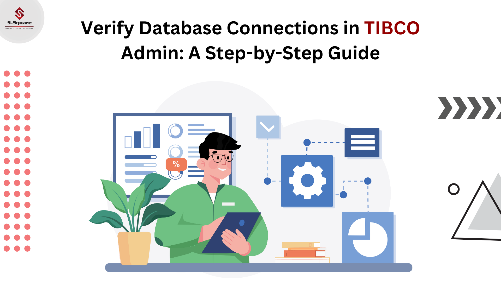 A Practical Step By Step Guide to Verify Database Connection from TIBCO Administrator