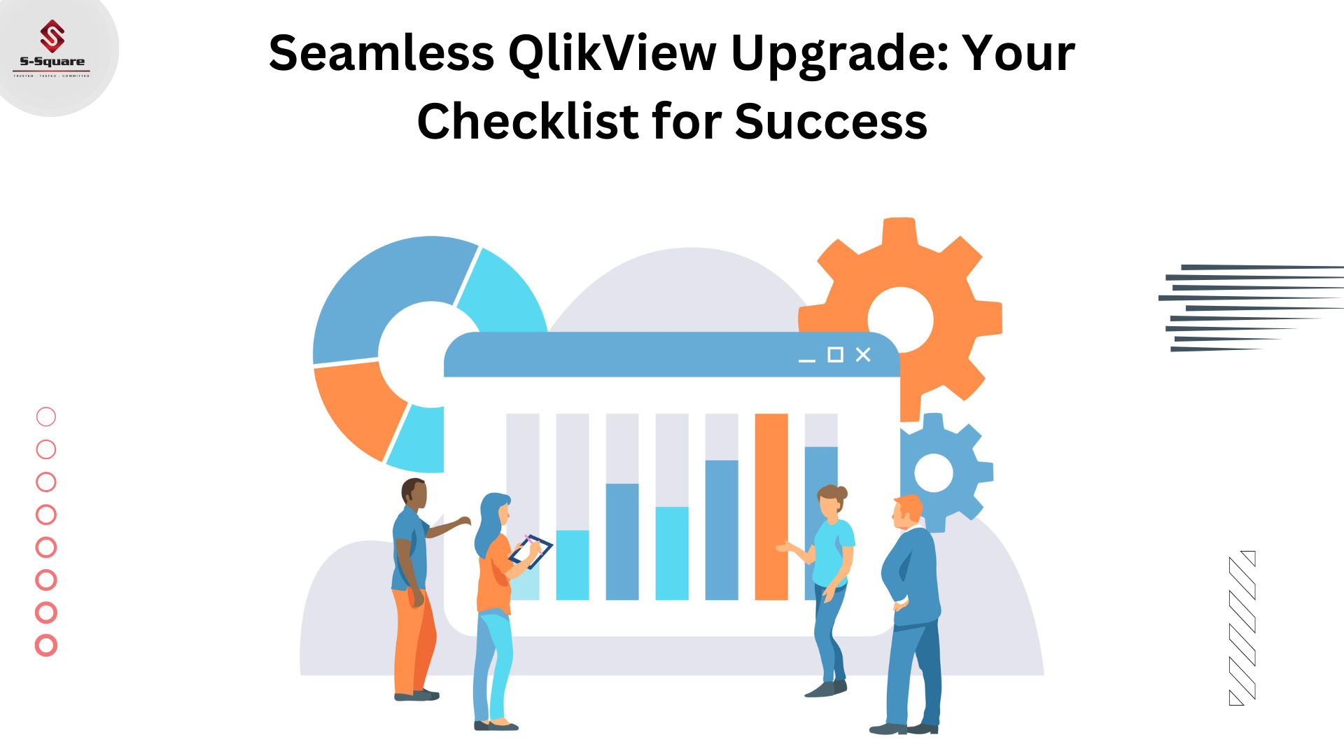 QlikView Upgrade – Approach, upgrade and process