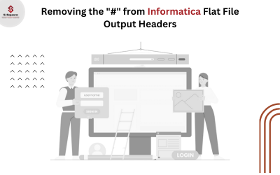 Removing # at Header in Informatica PowerCenter