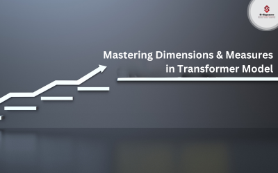 Steps to create dimensions and measures in transformer model