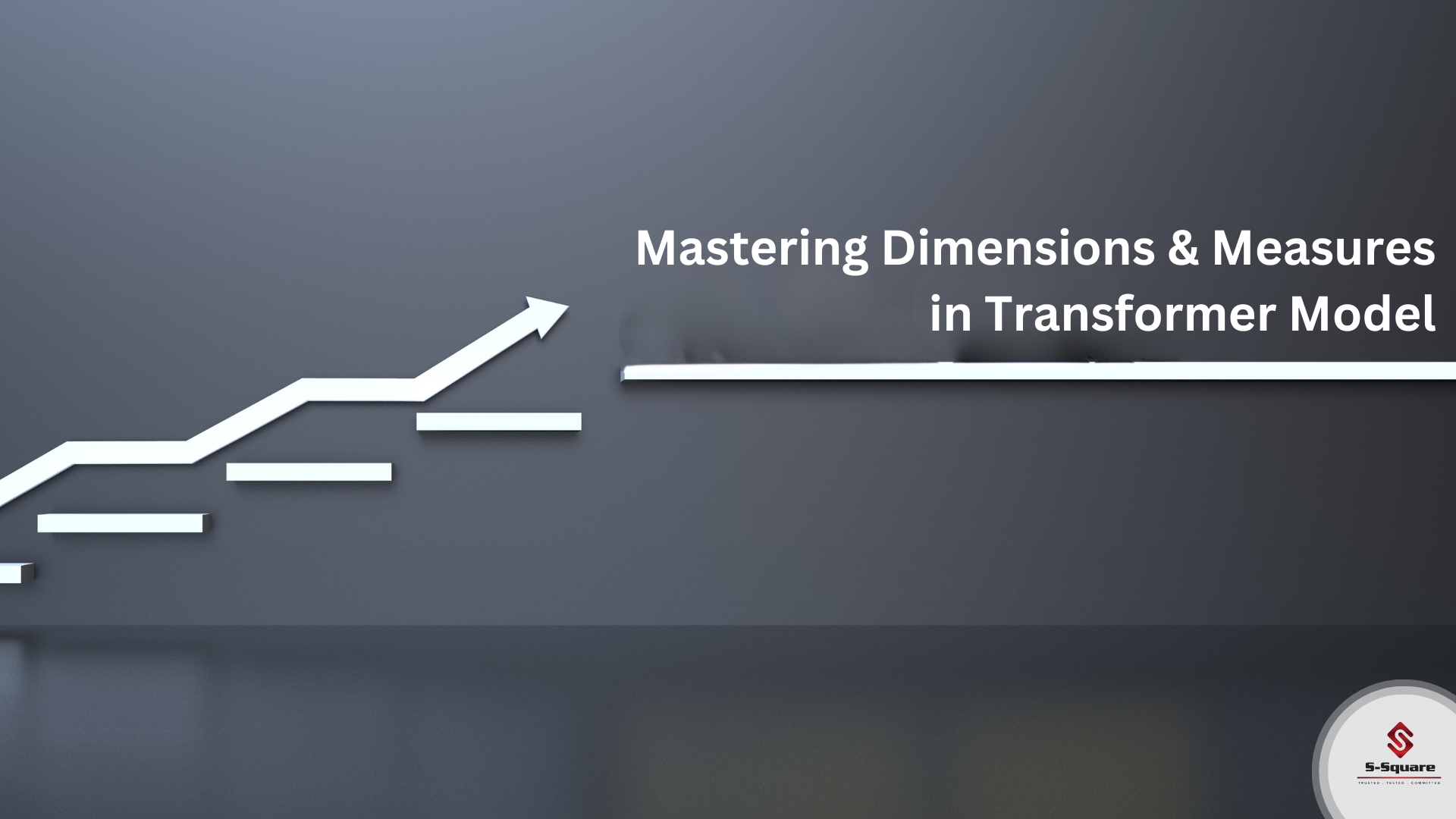 Steps to create dimensions and measures in transformer model